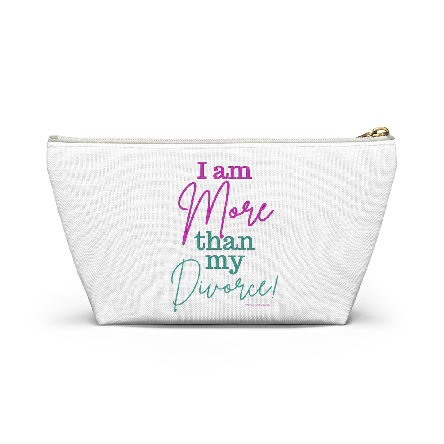 I Am More Than My Divorce Makeup Bag