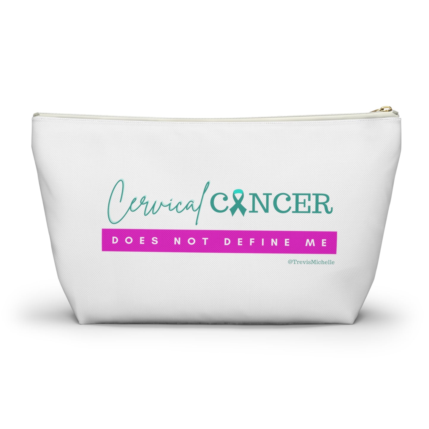 Cervical Cancer Does Not Define Me Makeup Bag