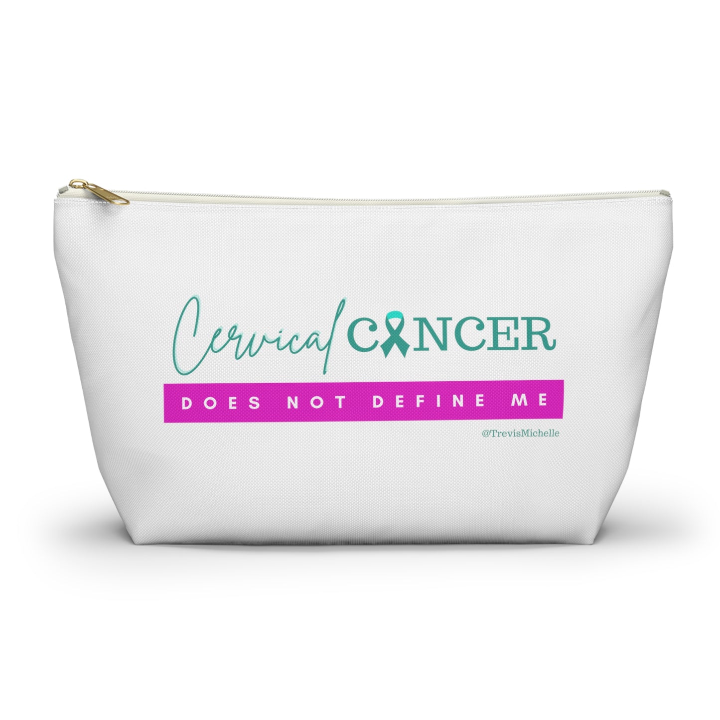 Cervical Cancer Does Not Define Me Makeup Bag