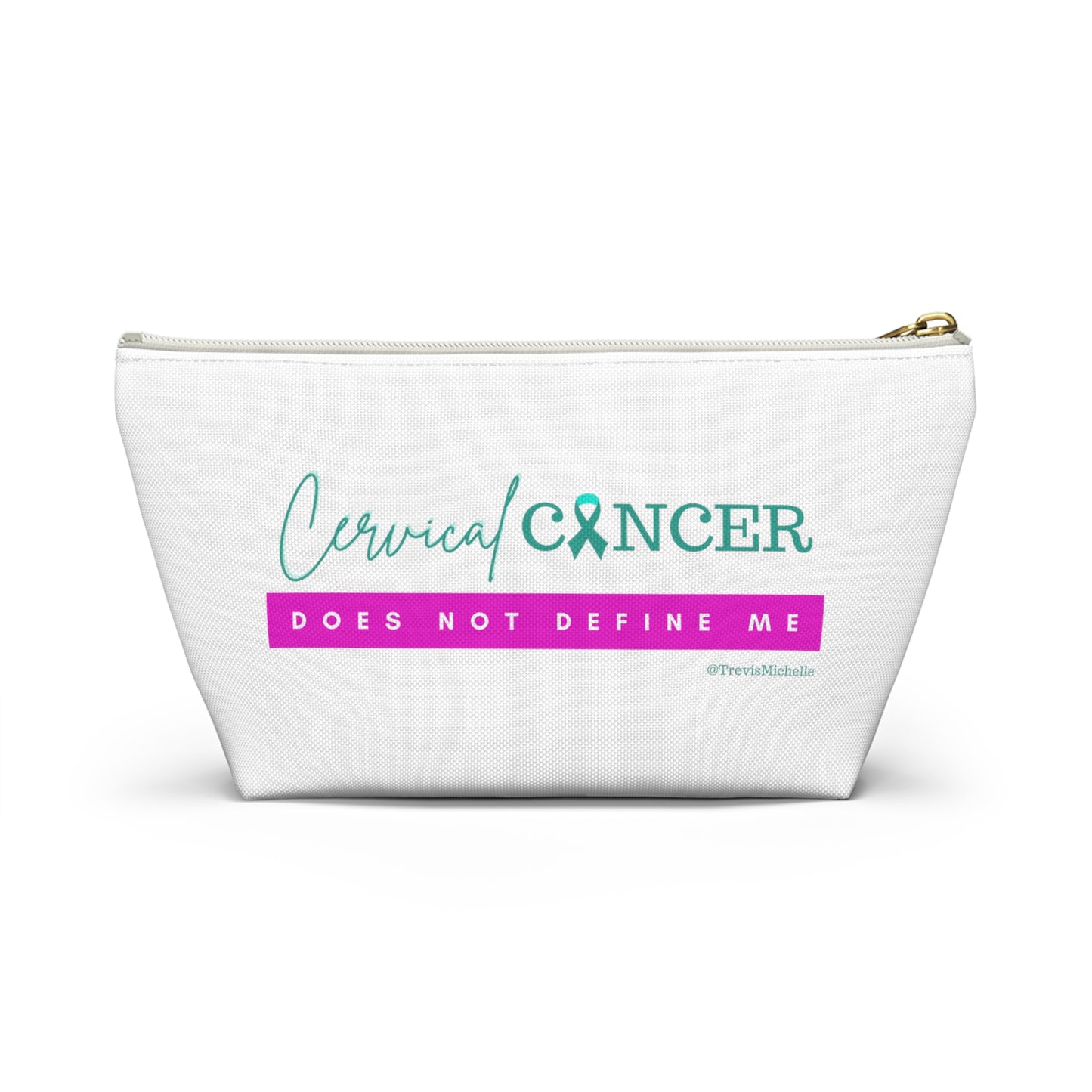 Cervical Cancer Does Not Define Me Makeup Bag