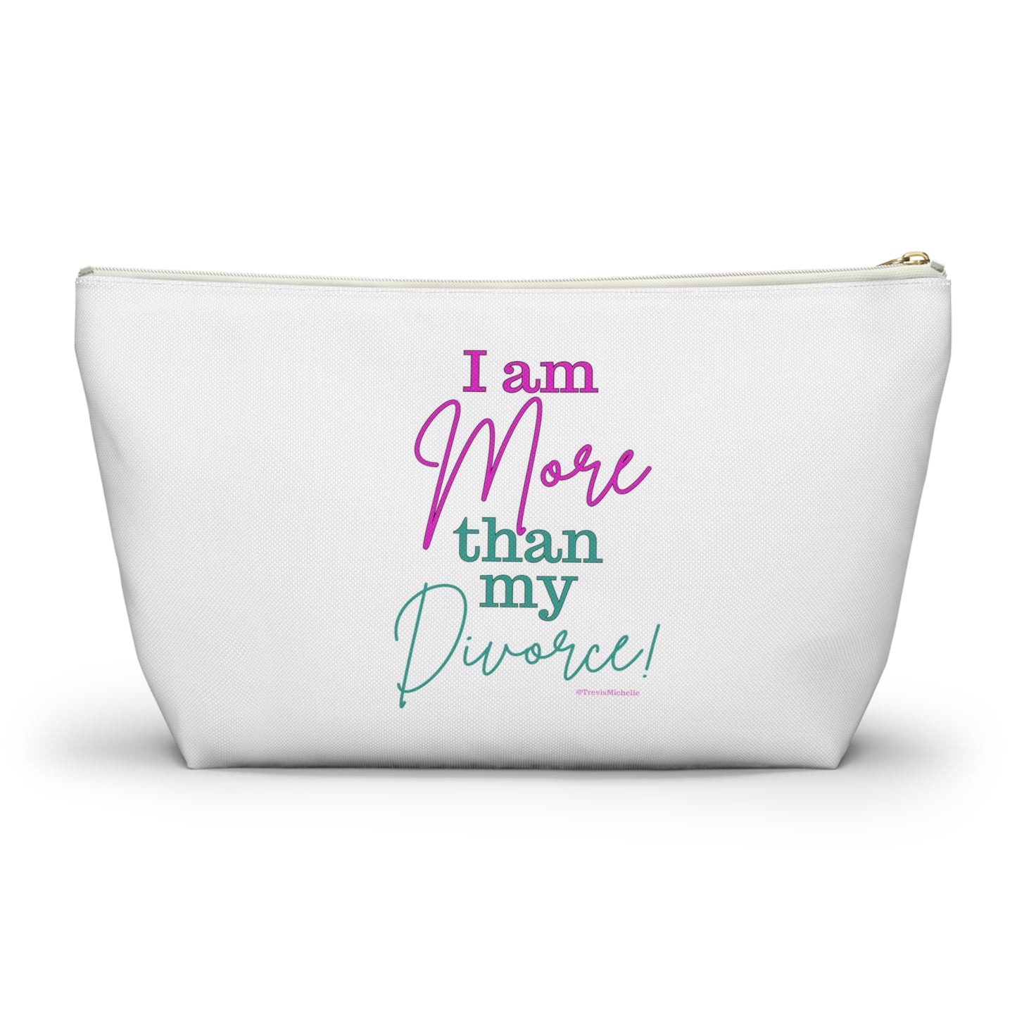 I Am More Than My Divorce Makeup Bag